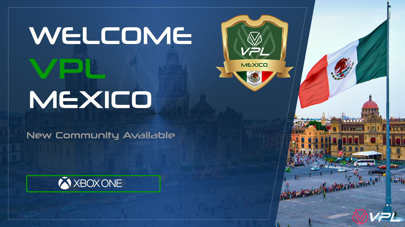 Welcome VPL Mexico XBOX