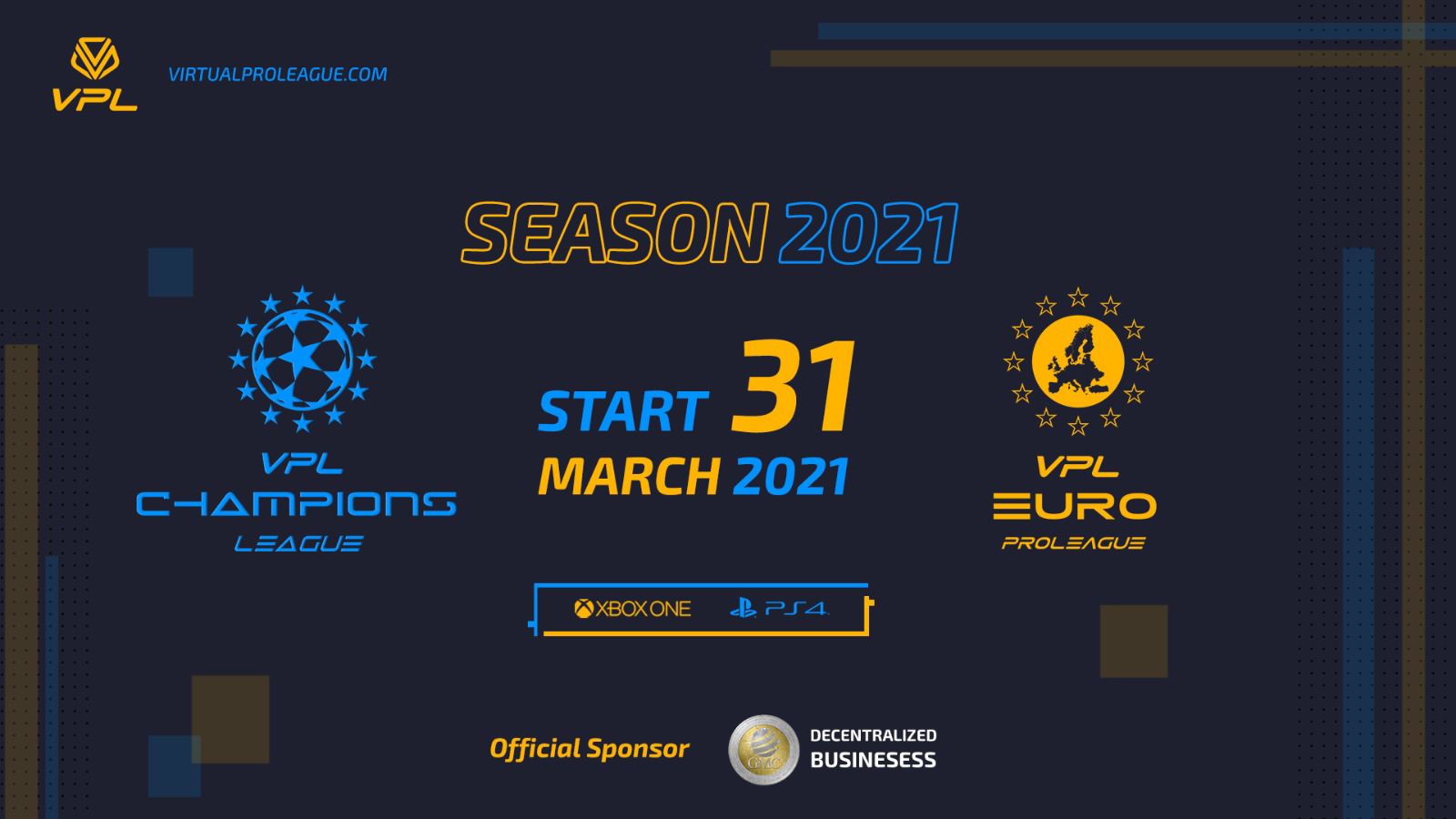 VPL Champions League & VPL Euro Proleague 2021