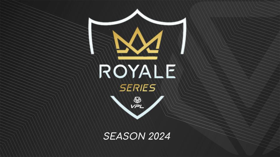 VPL ROYAL SERIES 2024